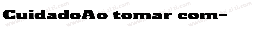 CuidadoAo tomar com字体转换